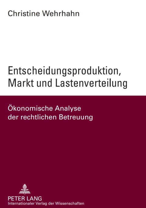 Cover image for book Entscheidungsproduktion, Markt und Lastenverteilung