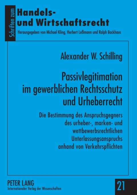 Cover image for book Passivlegitimation im gewerblichen Rechtsschutz und Urheberrecht