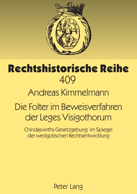 Cover image for book Die Folter im Beweisverfahren der Leges Visigothorum