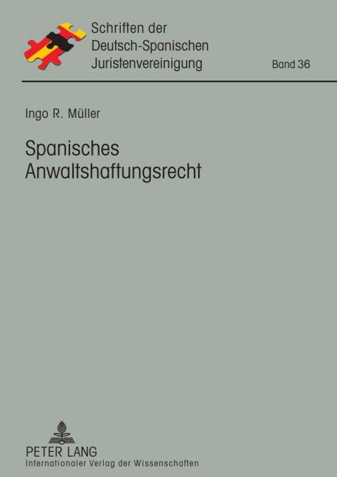 Cover image for book Spanisches Anwaltshaftungsrecht