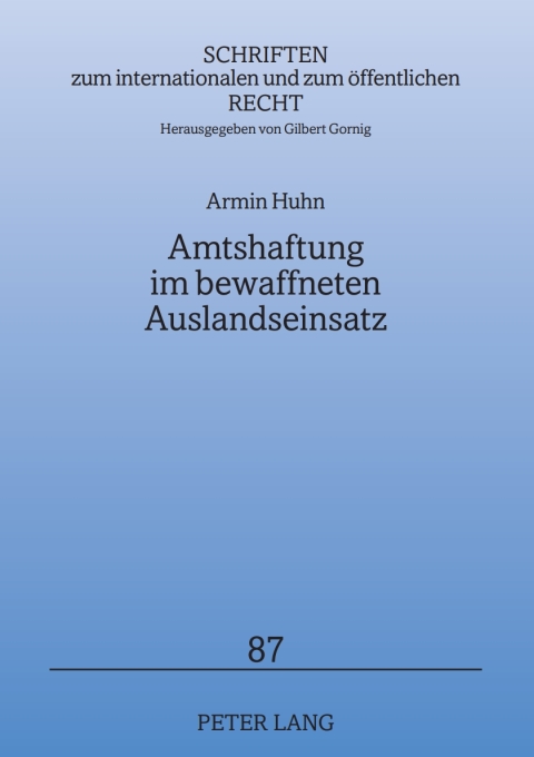 Cover image for book Amtshaftung im bewaffneten Auslandseinsatz