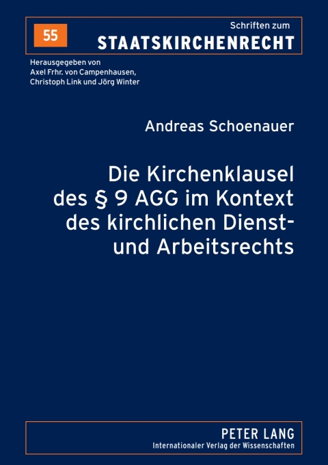 Cover image for book Die Kirchenklausel des § 9 AGG im Kontext des kirchlichen Dienst- und Arbeitsrechts