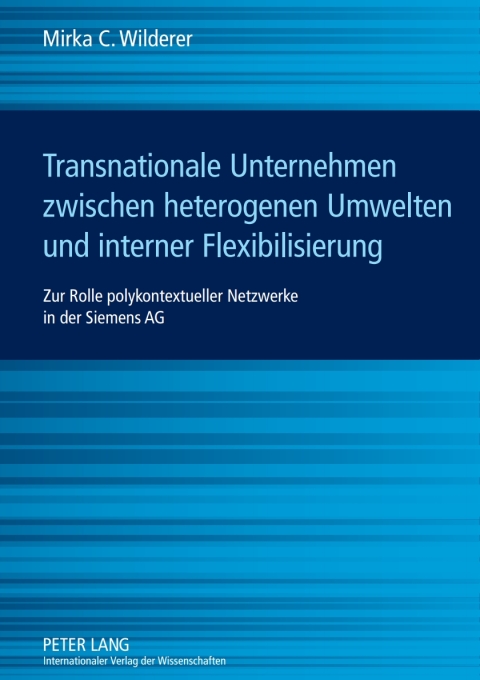 Cover image for book Transnationale Unternehmen zwischen heterogenen Umwelten und interner Flexibilisierung