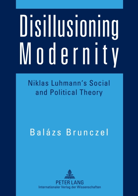 Cover image for book Disillusioning Modernity