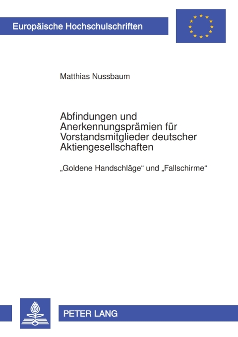 Cover image for book Abfindungen und Anerkennungspraemien fuer Vorstandsmitglieder deutscher Aktiengesellschaften