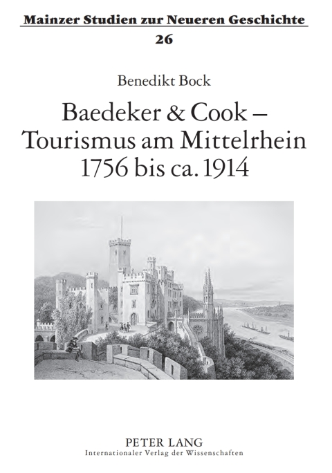 Cover image for book Baedeker & Cook – Tourismus am Mittelrhein 1756 bis ca. 1914
