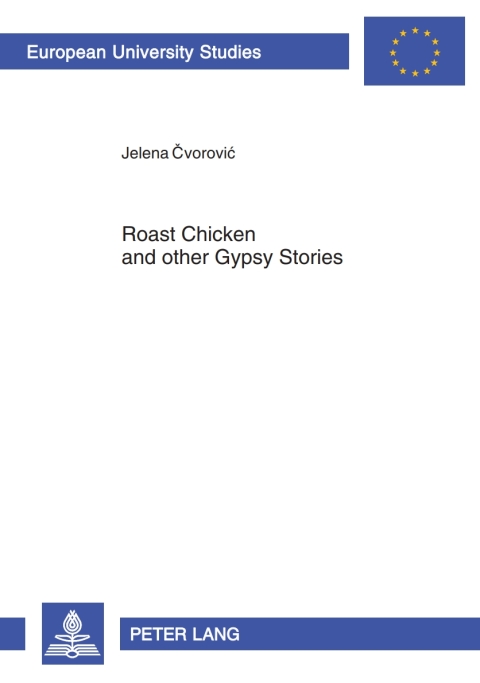Cover image for book Roast Chicken and other Gypsy Stories