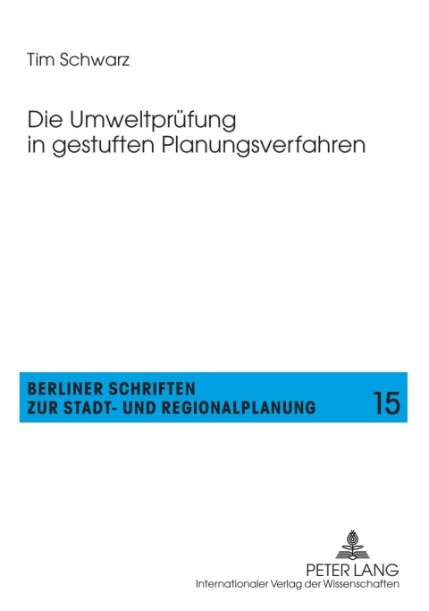 Cover image for book Die Umweltpruefung in gestuften Planungsverfahren