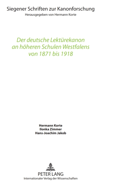 Cover image for book Der deutsche Lektuerekanon an hoeheren Schulen Westfalens von 1871 bis 1918