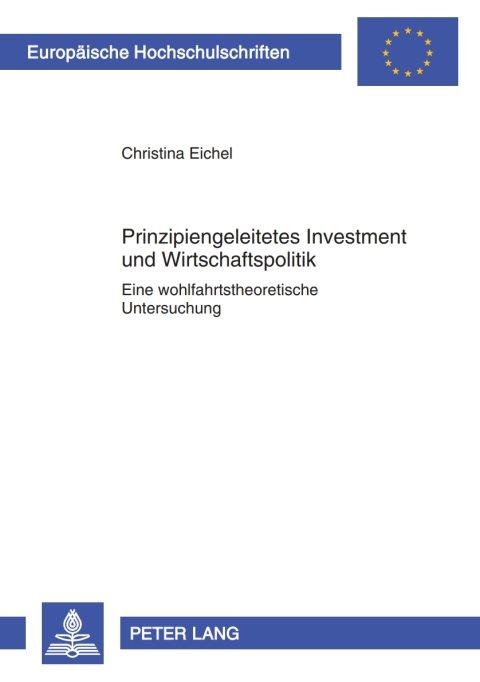 Cover image for book Prinzipiengeleitetes Investment und Wirtschaftspolitik
