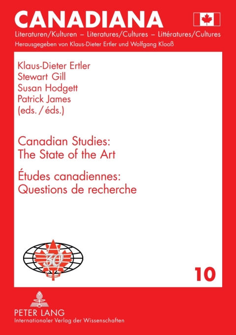Cover image for book Canadian Studies: The State of the Art- Études canadiennes : Questions de recherché