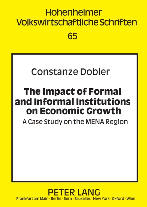 Cover image for book The Impact of Formal and Informal Institutions on Economic Growth