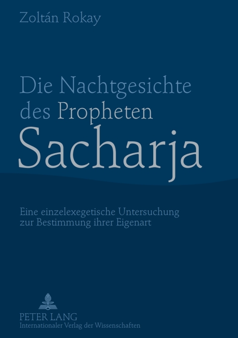 Cover image for book Die Nachtgesichte des Propheten Sacharja