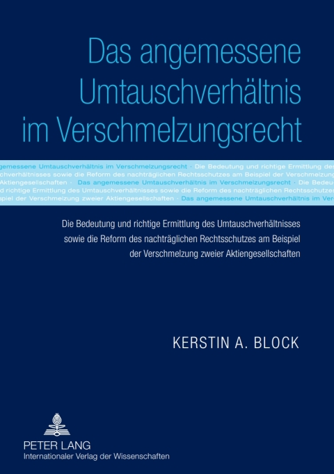 Cover image for book Das angemessene Umtauschverhaeltnis im Verschmelzungsrecht