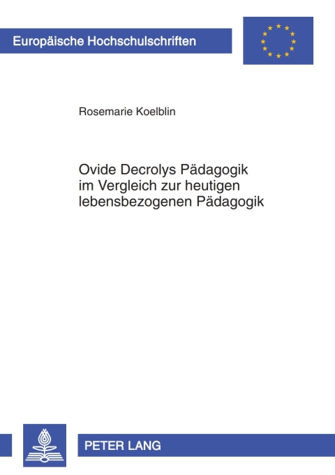 Cover image for book Ovide Decrolys Paedagogik im Vergleich zur heutigen lebensbezogenen Paedagogik