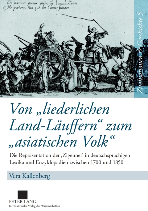 Cover image for book Von «liederlichen Land-Laeuffern» zum «asiatischen Volk»