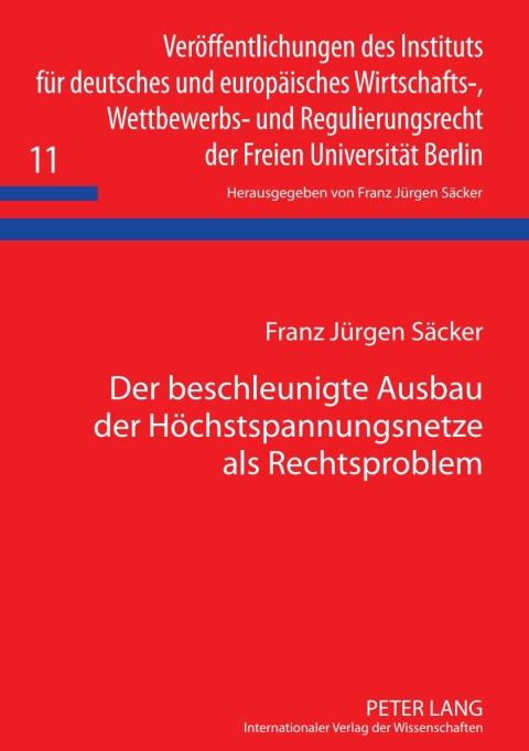 Cover image for book Der beschleunigte Ausbau der Hoechstspannungsnetze als Rechtsproblem