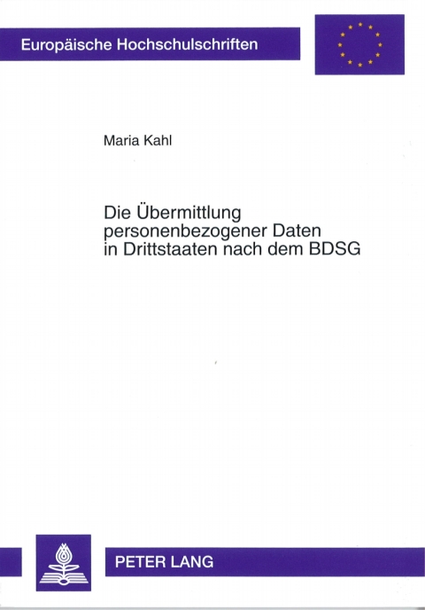 Cover image for book Die Uebermittlung personenbezogener Daten in Drittstaaten nach dem BDSG