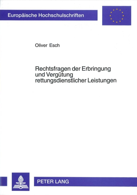 Cover image for book Rechtsfragen der Erbringung und Verguetung rettungsdienstlicher Leistungen