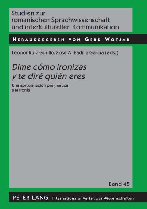 «Dime cómo ironizas y te diré quién eres»