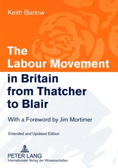 Cover image for book The Labour Movement in Britain from Thatcher to Blair