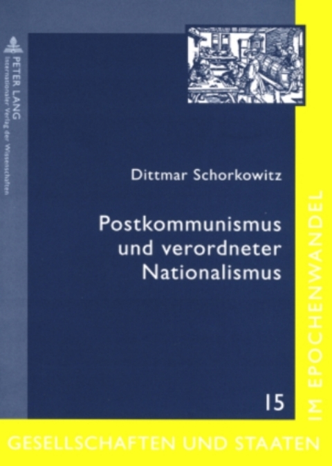 Cover image for book Postkommunismus und verordneter Nationalismus