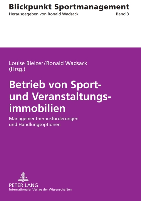 Betrieb von Sport- und Veranstaltungsimmobilien 