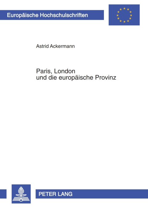 Cover image for book Paris, London und die europaeische Provinz