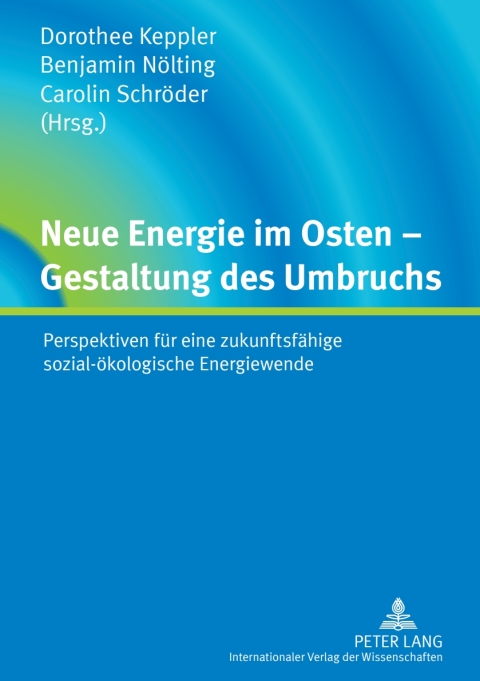 Cover image for book Neue Energie im Osten – Gestaltung des Umbruchs