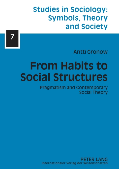 Cover image for book From Habits to Social Structures