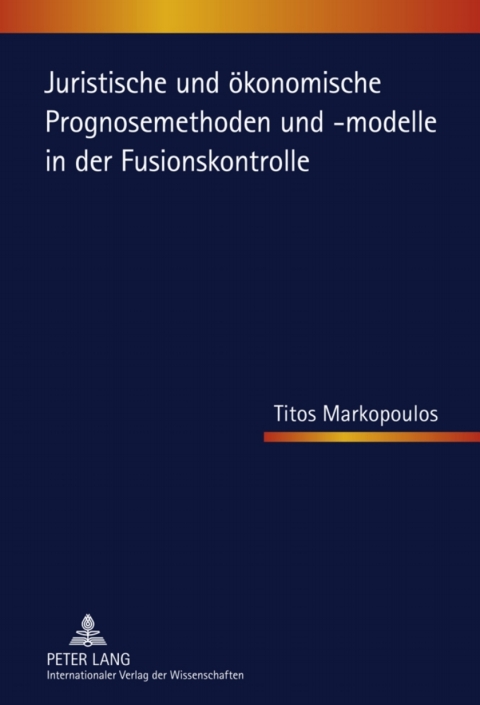Cover image for book Juristische und oekonomische Prognosemethoden und -modelle in der Fusionskontrolle