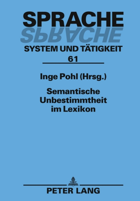 Cover image for book Semantische Unbestimmtheit im Lexikon