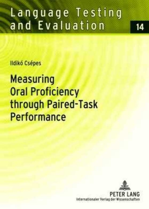 Cover image for book Measuring Oral Proficiency through Paired-Task Performance
