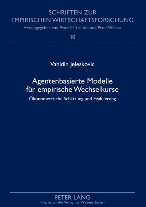 Cover image for book Agentenbasierte Modelle fuer empirische Wechselkurse