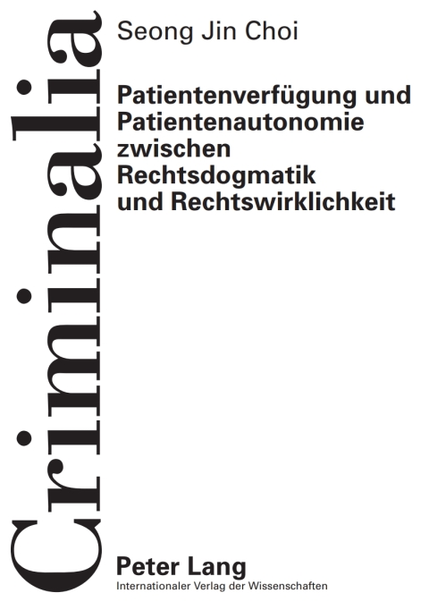 Cover image for book Patientenverfuegung und Patientenautonomie zwischen Rechtsdogmatik und Rechtswirklichkeit