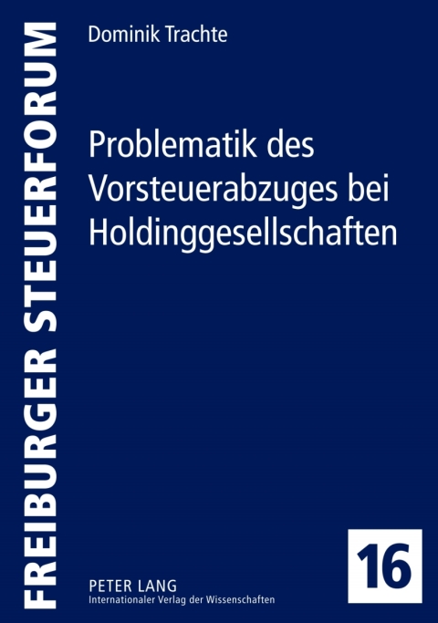 Cover image for book Problematik des Vorsteuerabzuges bei Holdinggesellschaften