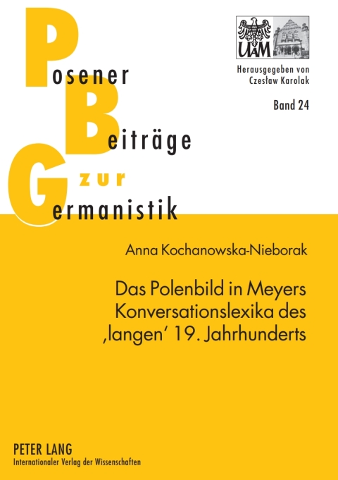 Cover image for book Das Polenbild in Meyers Konversationslexika des ‘langen’ 19. Jahrhunderts
