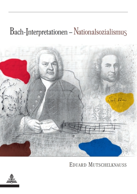 Cover image for book Bach-Interpretationen – Nationalsozialismus