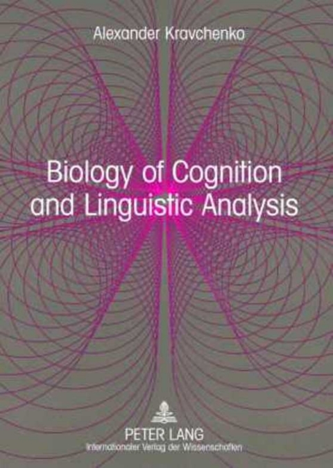 Cover image for book Biology of Cognition and Linguistic Analysis