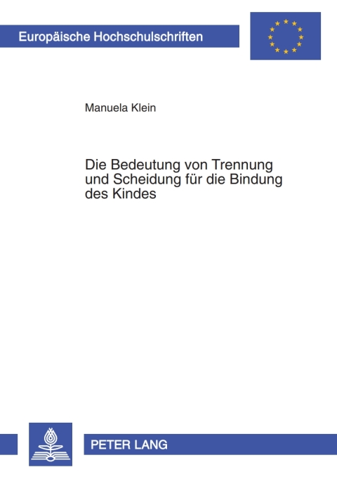 Cover image for book Die Bedeutung von Trennung und Scheidung fuer die Bindung des Kindes