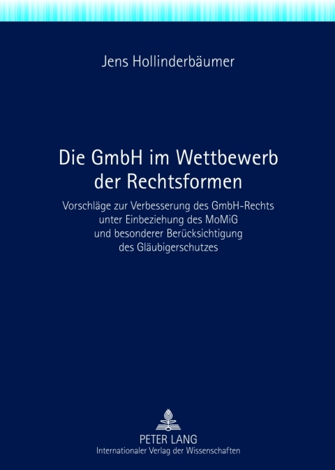Cover image for book Die GmbH im Wettbewerb der Rechtsformen
