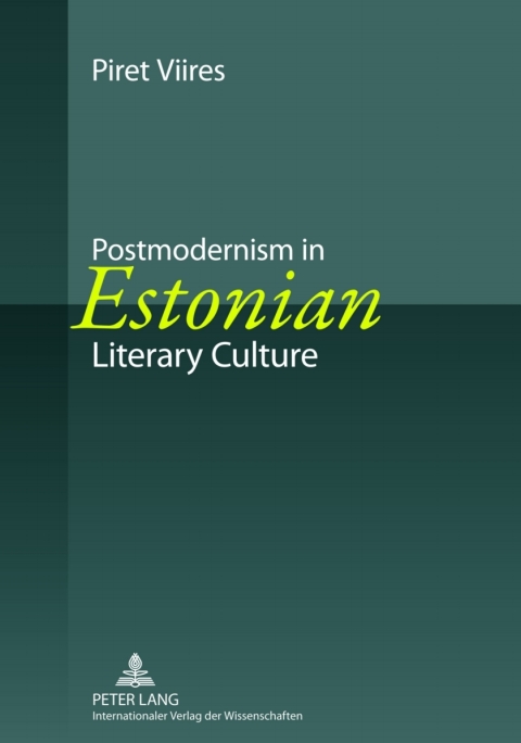 Cover image for book Postmodernism in Estonian Literary Culture