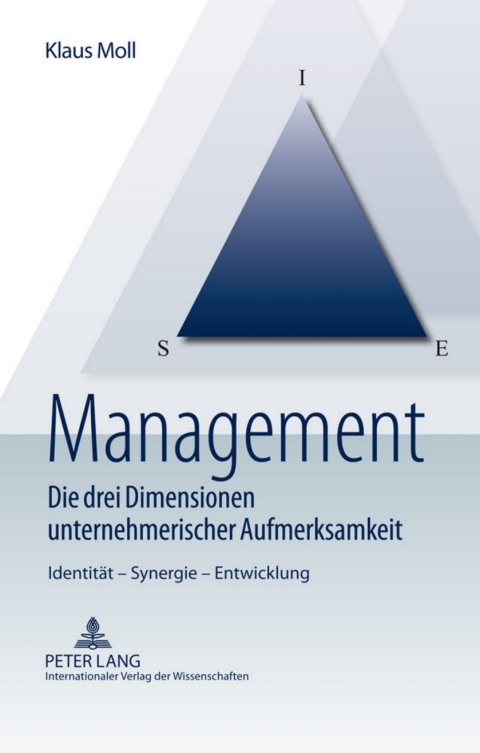 Cover image for book Management – Die drei Dimensionen unternehmerischer Aufmerksamkeit