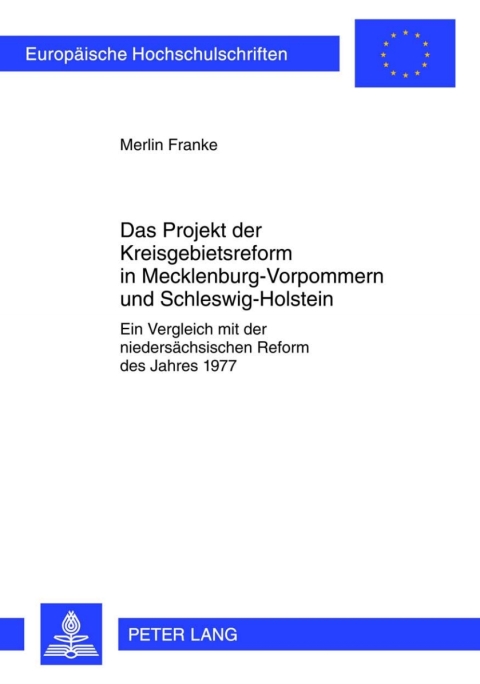 Cover image for book Das Projekt der Kreisgebietsreform in Mecklenburg-Vorpommern und Schleswig-Holstein
