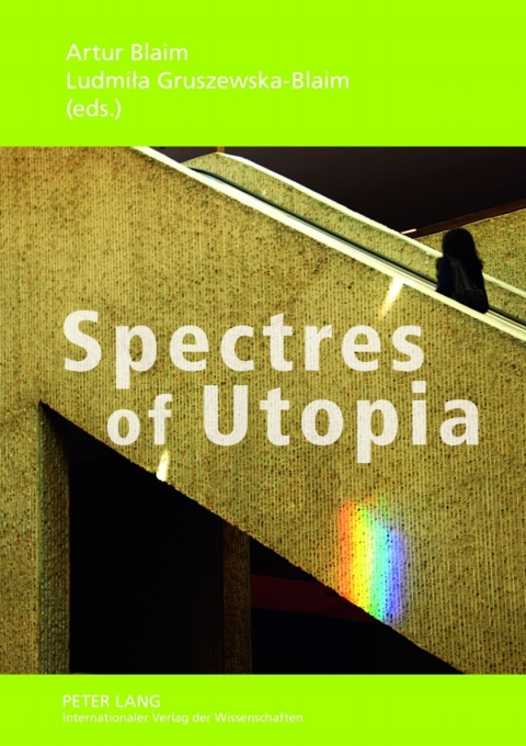 Cover image for book Spectres of Utopia