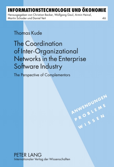 Cover image for book The Coordination of Inter-Organizational Networks in the Enterprise Software Industry