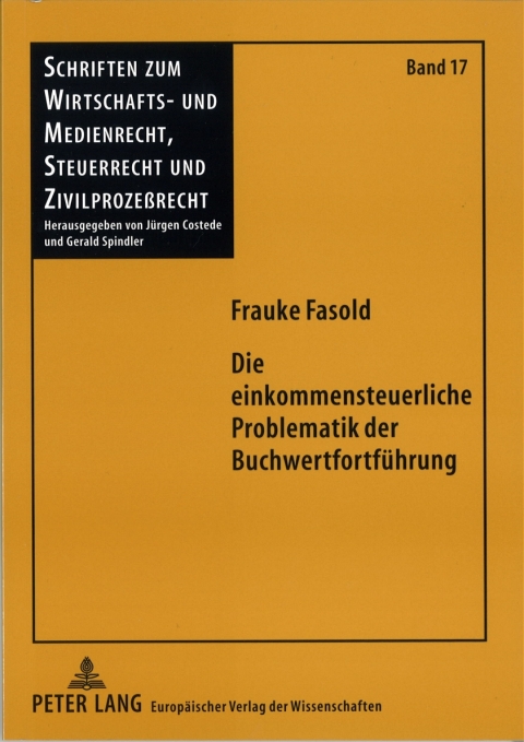 Cover image for book Die einkommensteuerliche Problematik der Buchwertfortfuehrung