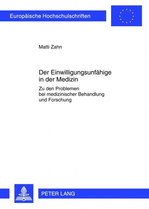 Cover image for book Der Einwilligungsunfaehige in der Medizin