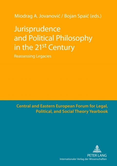 Cover image for book Jurisprudence and Political Philosophy in the 21 st  Century