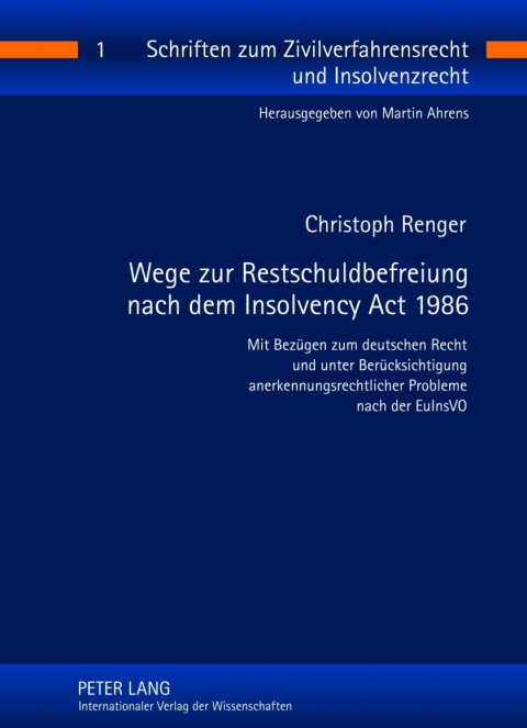 Cover image for book Wege zur Restschuldbefreiung nach dem Insolvency Act 1986